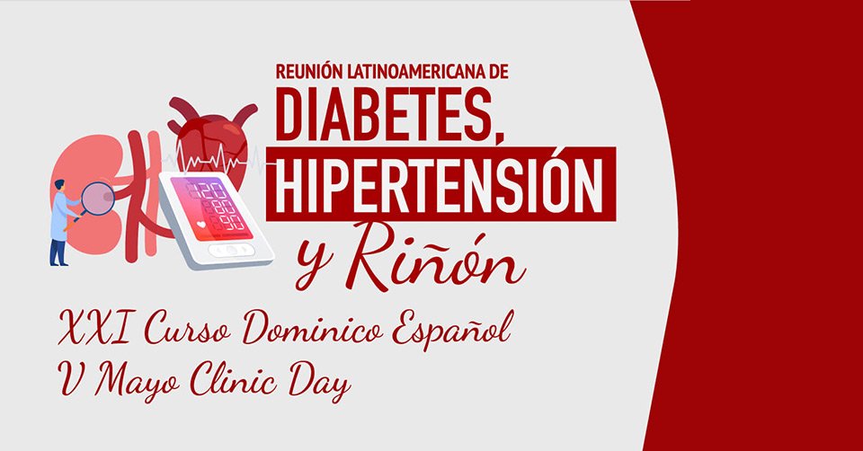Reunión Latinoamericana de Diabetes, Hipertensión Y Riñón